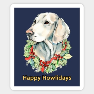 Happy Howlidays Weimaraner Sticker